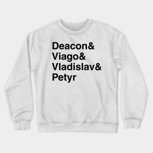 Deacon & Viago & Vladislav & Petyr - What We Do In The Shadows Crewneck Sweatshirt